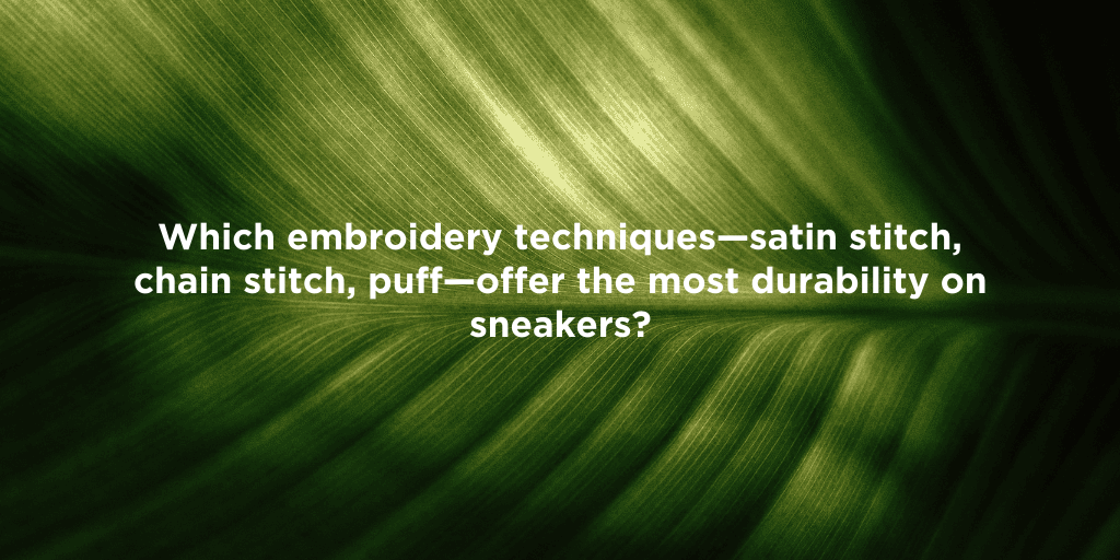 Eco-Friendly Embroidery for Sneakers