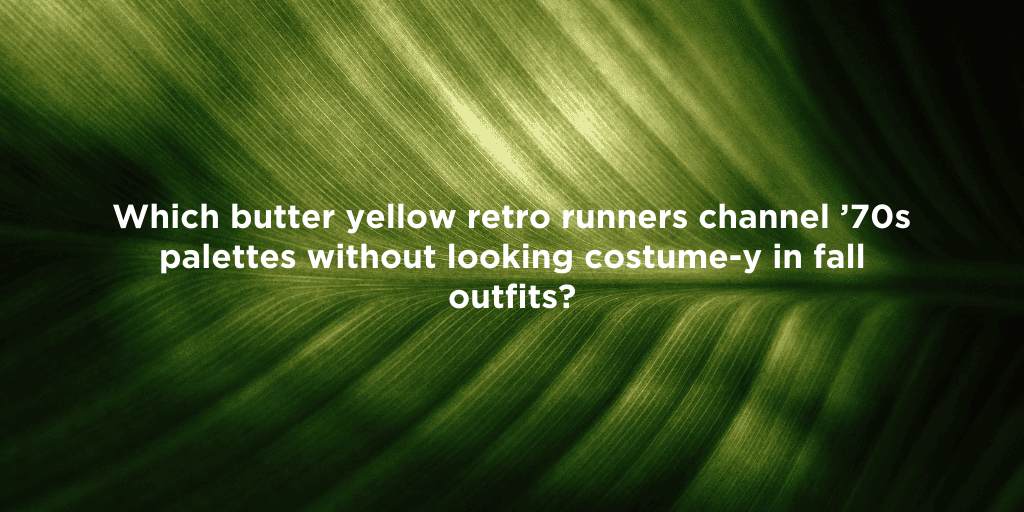 Fall Fashion: Butter Yellow Sneakers