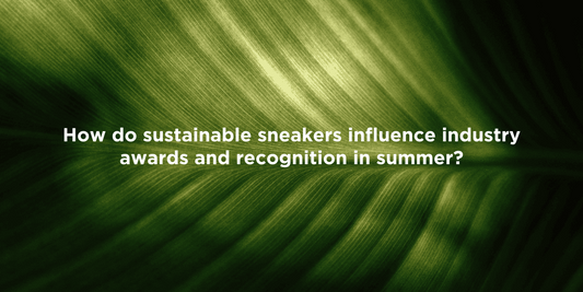 Eco-Friendly Sneakers' Industry Influence