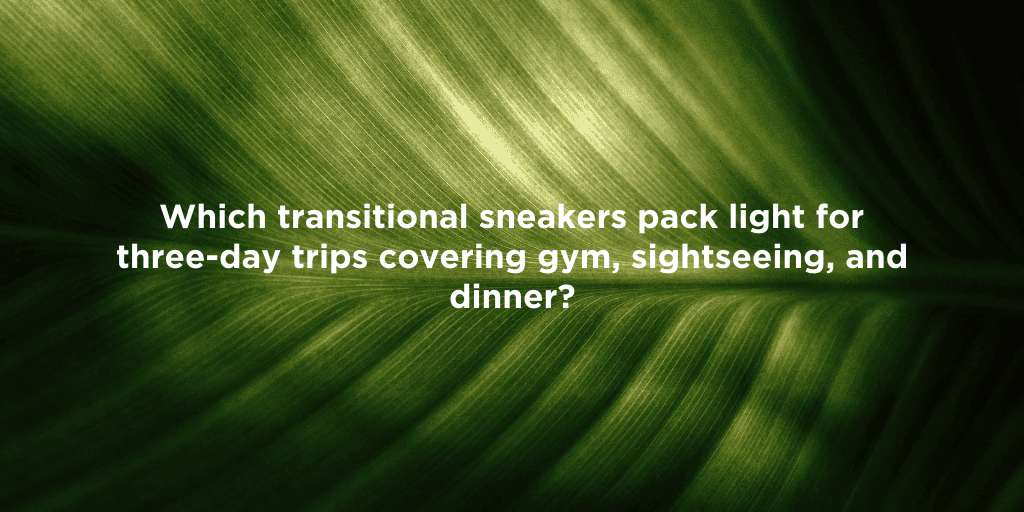 Stylish Sneakers for Travel Adventures