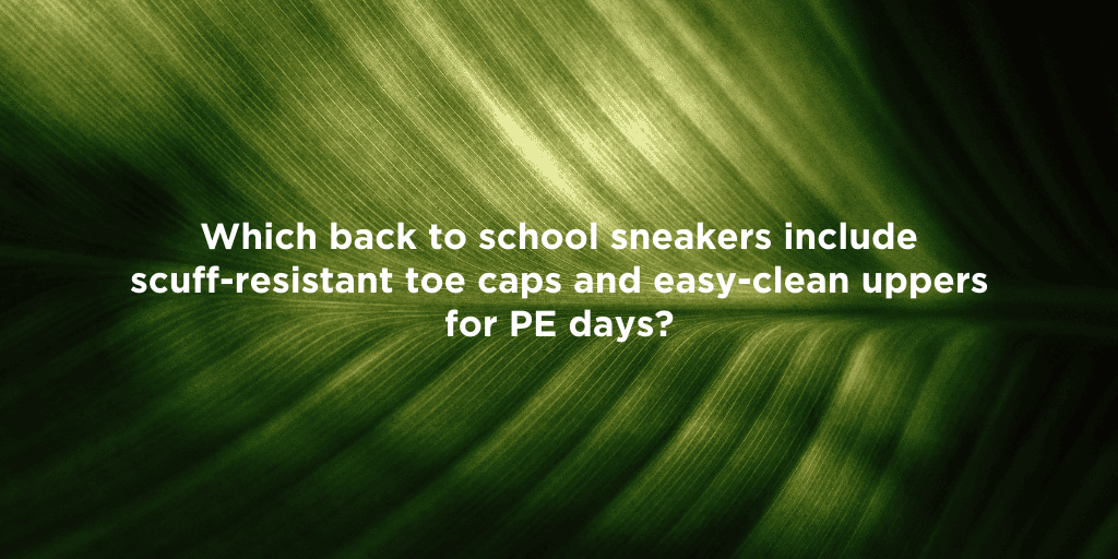 Top Eco-Friendly Sneakers for School